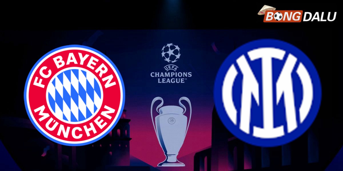 Nhận định Bayern Munich VS Inter Milan 02:00 09/04/2025 UEFA Champions League