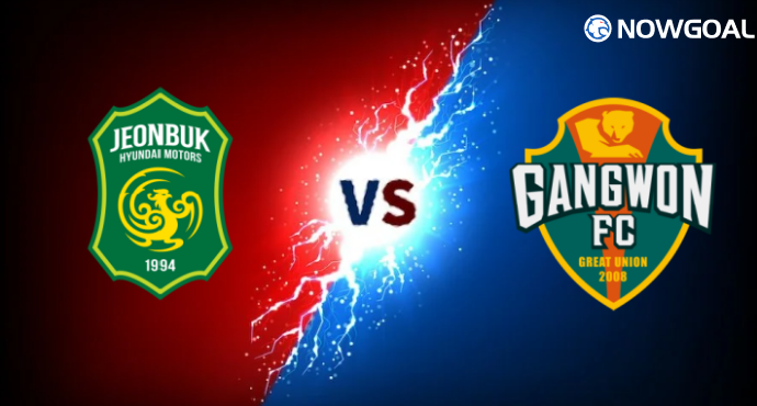 Prediction: July 22th, K League 1 Jeonbuk Hyundai Motors vs Gangwon FC
