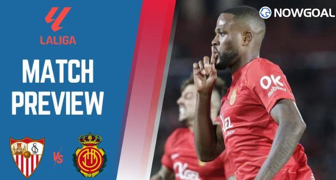 Spanish La Liga Prediction - Sevilla VS Mallorca