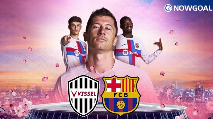 27th July International Club Friendly - Vissel Kobe VS FC Barcelona Prediction