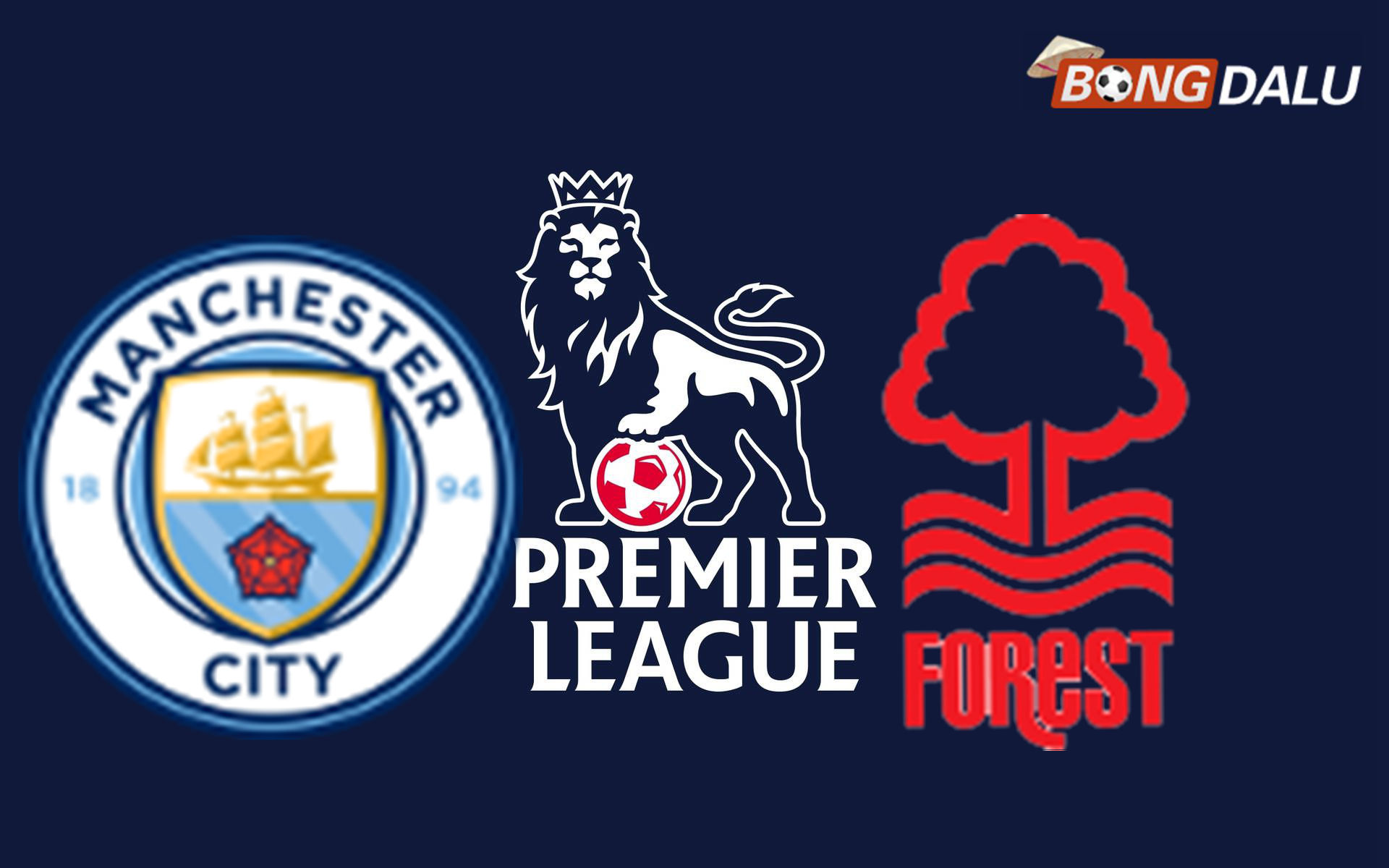 Manchester City VS Nottingham Forest 02:30 05/03/2026 Ngoại Hạng Anh