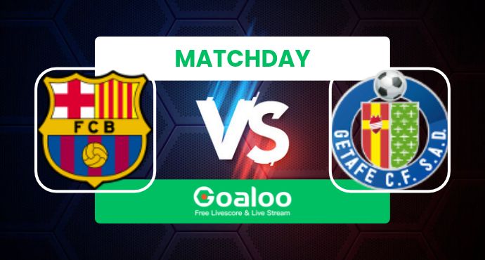 Spanish La Liga---FC Barcelona VS Getafe Prediction.