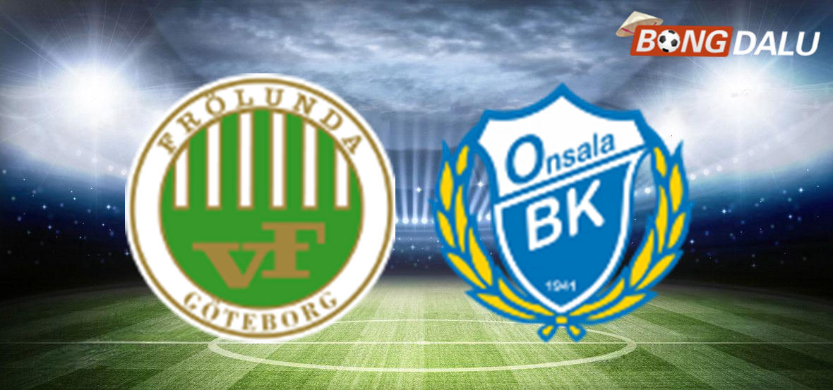 Vastra Frolunda IF VS Onsala BK 00:00 12/06/2026 Cúp Thụy Điển