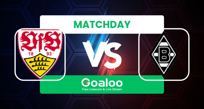 German Bundesliga---VfB Stuttgart VS Borussia Monchengladbach Prediction