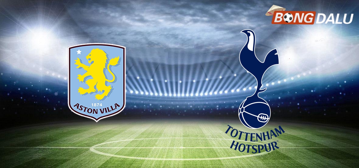 Nhận định Aston Villa VS Tottenham Hotspur 00:35 09/02/2025 Cúp FA