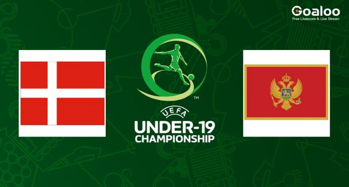 Under-19 Euros: Denmark and Montenegro Seek First Points
