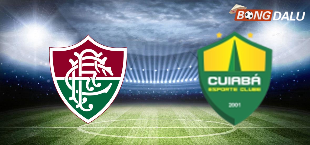 Nhận định Fluminense VS Cuiaba