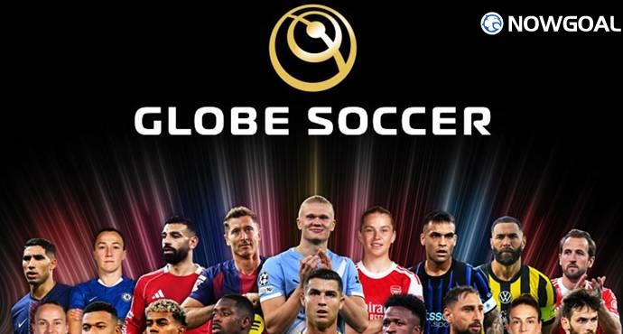 ​Globe Soccer Awards 2025: Full List of Finalists Revealed