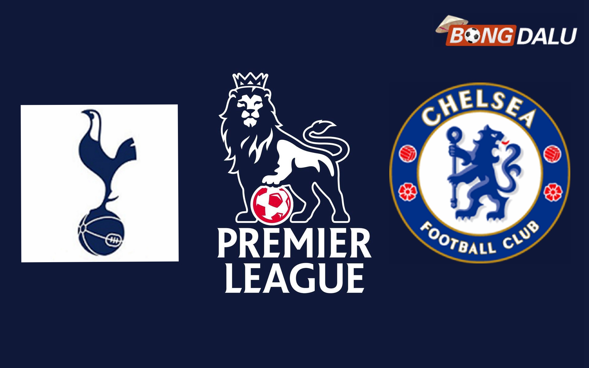 Nhận định Tottenham Hotspur VS Chelsea FC | 23:30 08/12/2024 Ngoại Hạng Anh