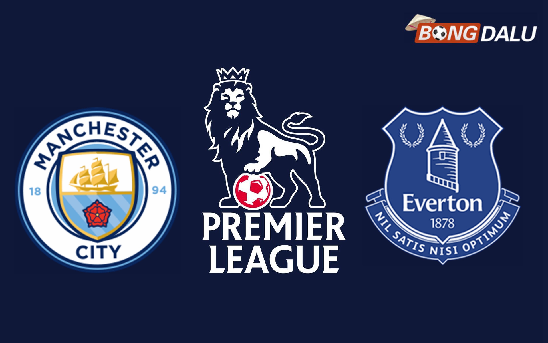 Nhận định Manchester City VS Everton, 19:30 26/12/2024 Ngoại Hạng Anh