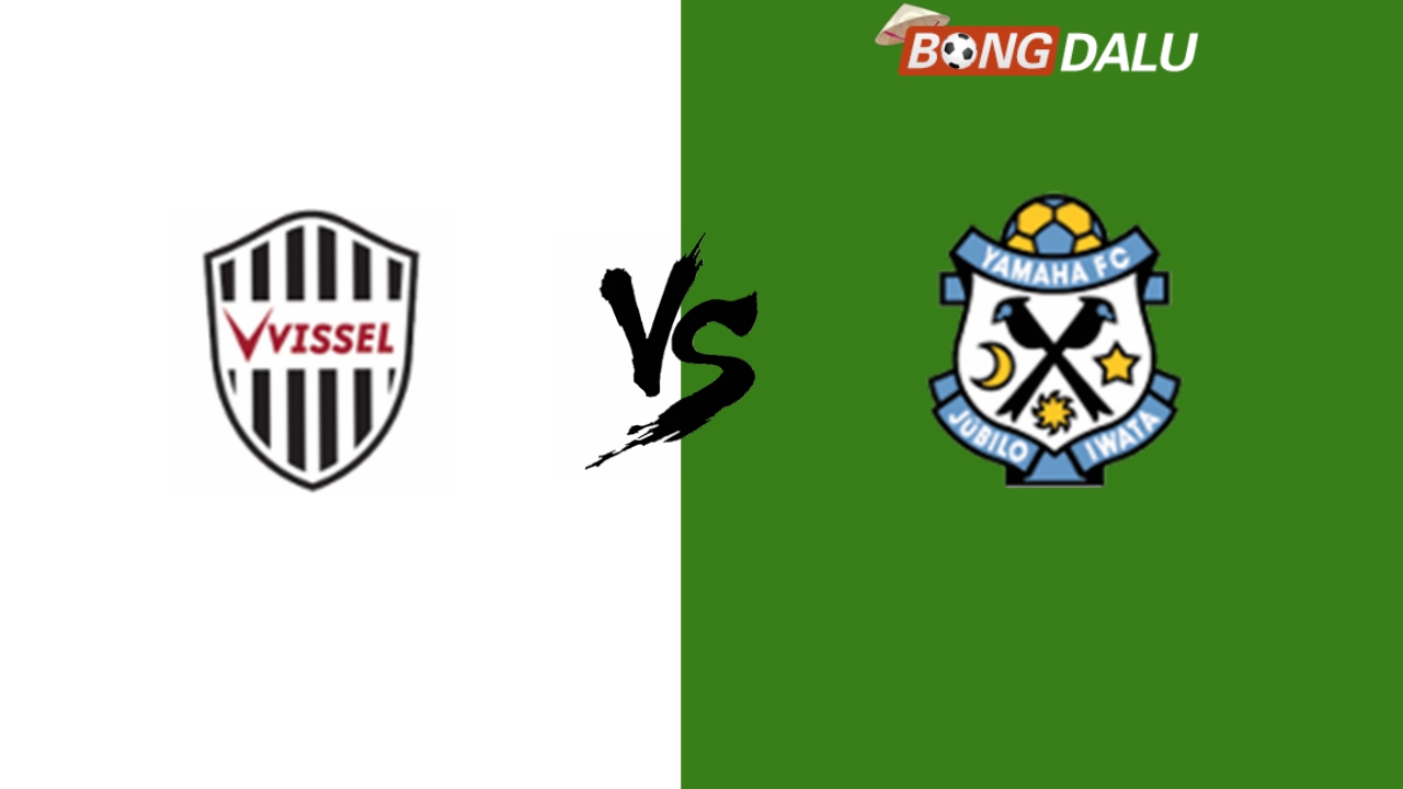 Nhận định Vissel Kobe VS Jubilo Iwata 17:00 2024/11/01 VĐQG Nhật Bản
