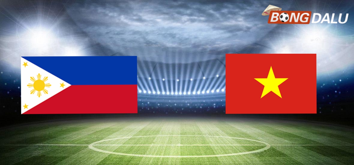 Nhận định Philippines VS Việt Nam, 20:00 18/12/2024 AFF Suzuki Cup