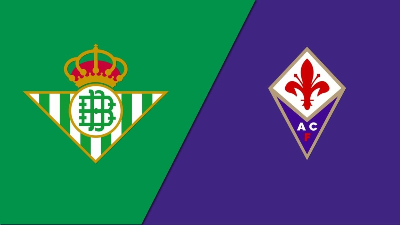 Nhận định Real Betis VS Fiorentina | 02/05/2025 03:00 Thứ sáu