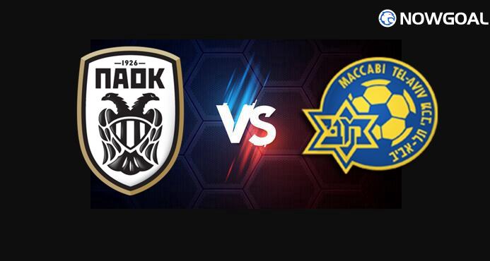 24th Sep. UEFA Europa League---PAOK Saloniki VS Maccabi Tel Aviv Prediciton