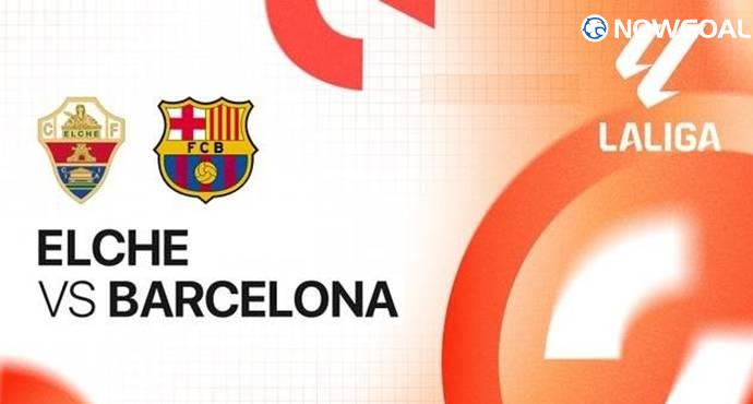 Barcelona Set Sights on Bigger La Liga Lead at Elche