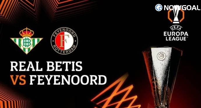 High-Stakes Europa Clash: Betis vs Feyenoord Set for Thrilling Draw