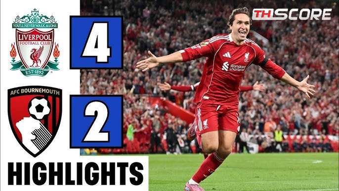 หงส์แดงเปิดหัวสุดมันส์! เปิดบ้านเฉือนบอร์นมัธ 4-2 คิเอซ่าซัดประตูชัย