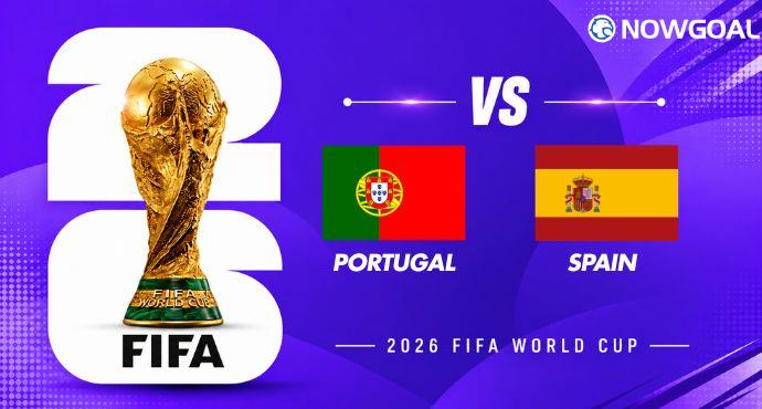 Portugal vs Spain Preview, Team News and Prediction