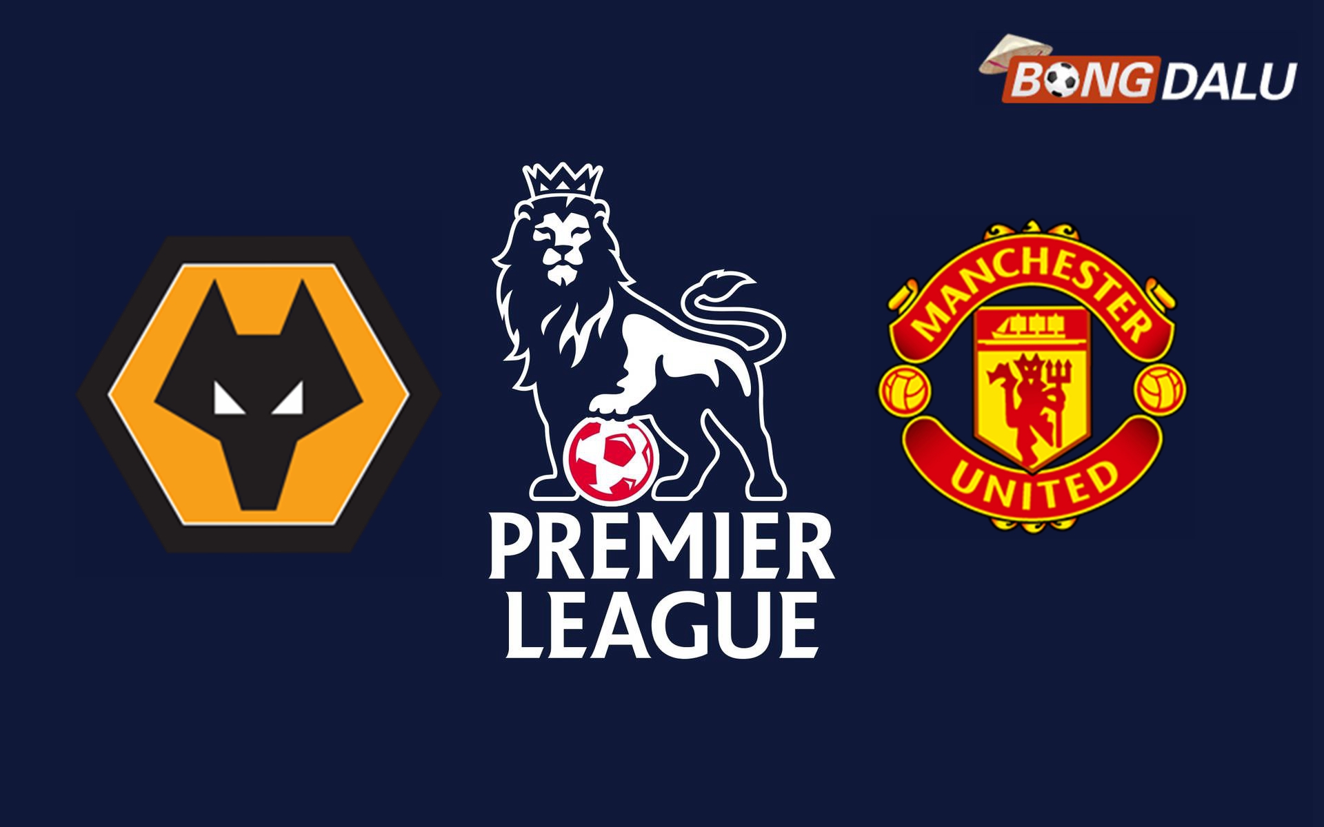 Nhận định Wolves VS Manchester United, 00:30 27/12/2024 00:30 Ngoại Hạng Anh