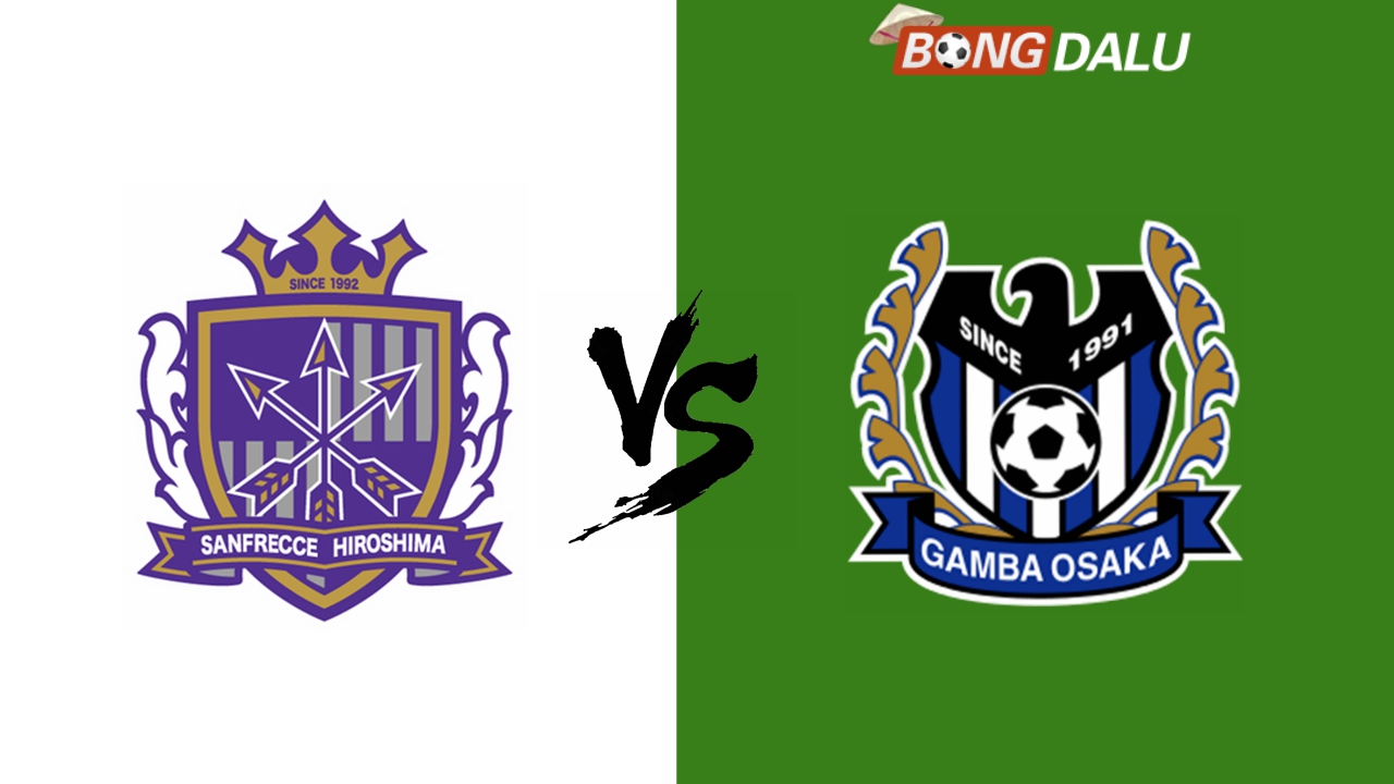 Nhận định Sanfrecce Hiroshima VS Gamba Osaka, 16:30 11/09/2024 Cúp Nhật Bản