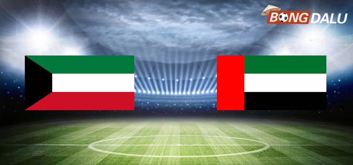 Nhận định Kuwait VS United Arab Emirates, 00:30 25/12/2024 Gulf Cup of Nations