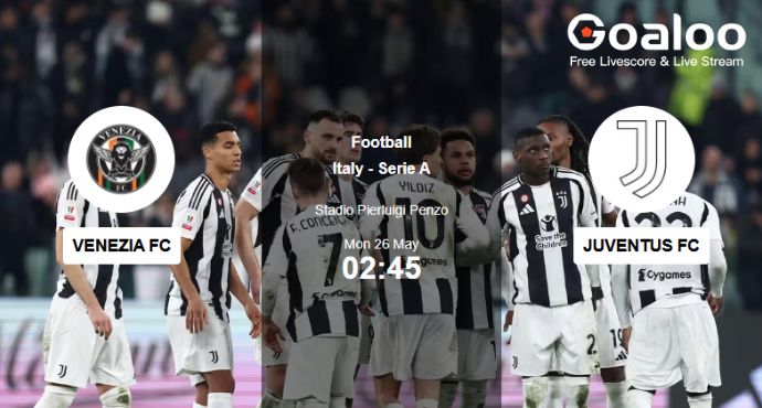 Juventus Eye Crucial Win at Venezia for Champions League Spot