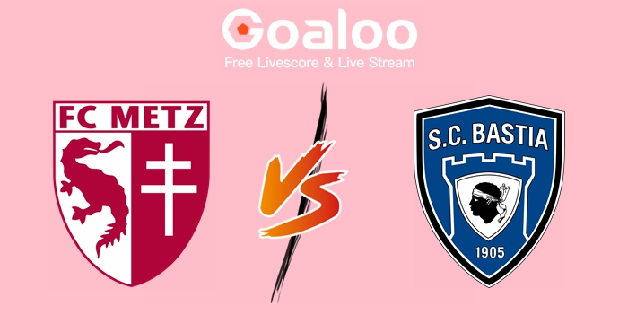 Metz vs Bastia Prediction 20 August 2024