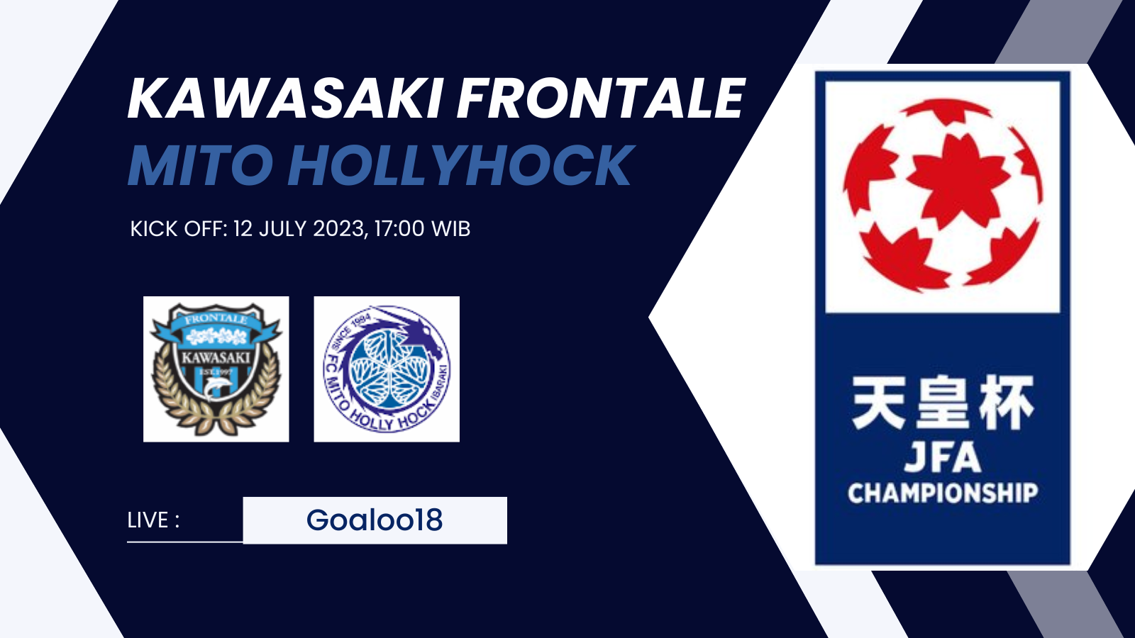 Kawasaki Frontale VS Mito Hollyhock Prediction Japan Emperor's Cup