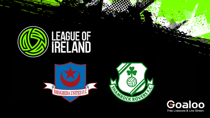 Drogheda United VS Shamrock Rovers Drogheda United VS Shamrock Rovers