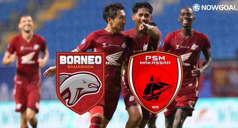 Indonesia Liga 1 - Borneo FC VS PSM Makassar Prediction