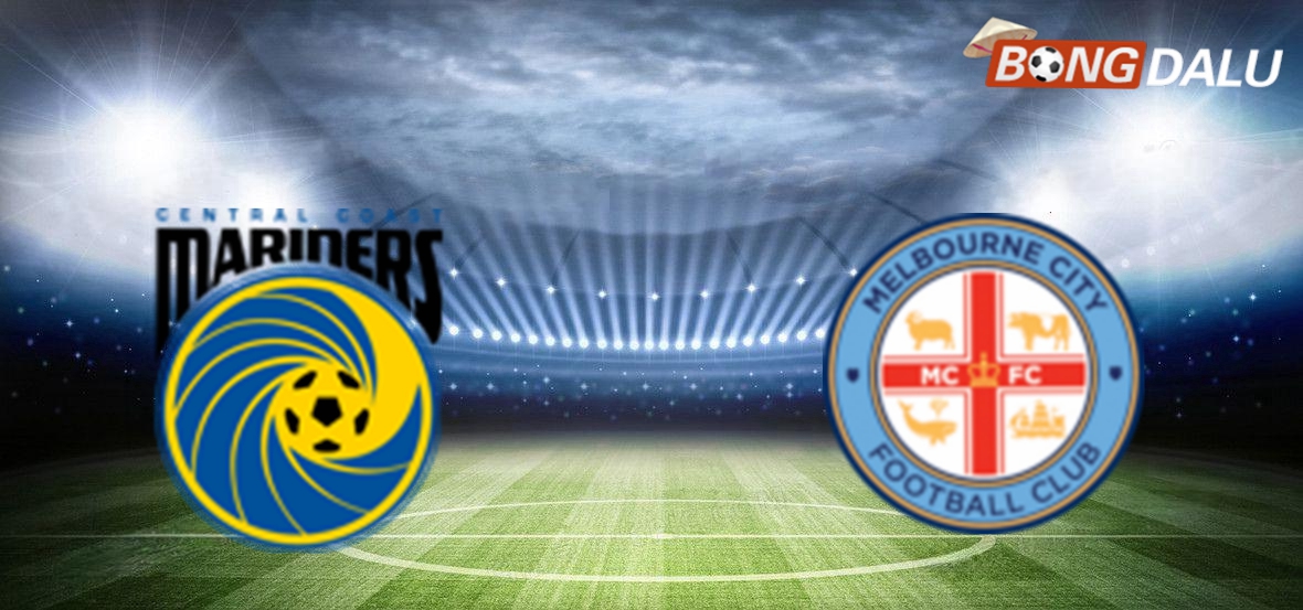 Nhận định Central Coast Mariners FC VS Melbourne City, 15:00 31/12/2024 VĐQG Úc