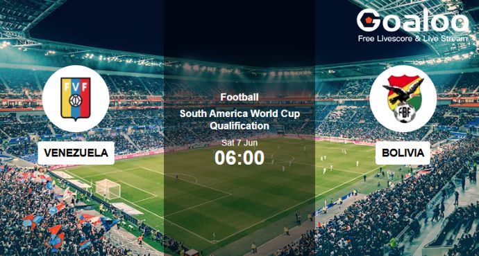 7 June Venezuela vs Bolivia: Vinotinto Eyeing a Dominant Home Win