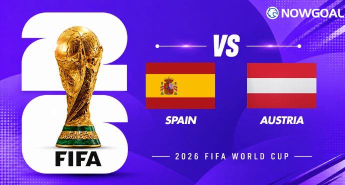 Spain vs Austria Preview, Team News and Prediction