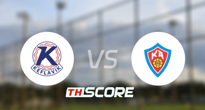 📝 วิเคราะห์บอล พรีเมียร์ลีก ไอซ์แลนด์ : เคฟลาวิค vs เคเอ อคูเรย์รี่