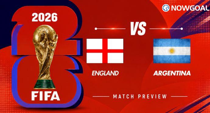 England vs Argentina Preview: Two Football Giants Meet in World Cup 2026 Semi-Final
