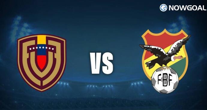 7th Jun. FIFA World Cup qualification (CONMEBOL) - Venezuela VS Bolivia Prediction