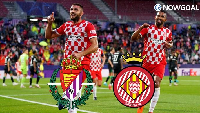 Spanish La Liga - Real Valladolid VS Girona Prediction