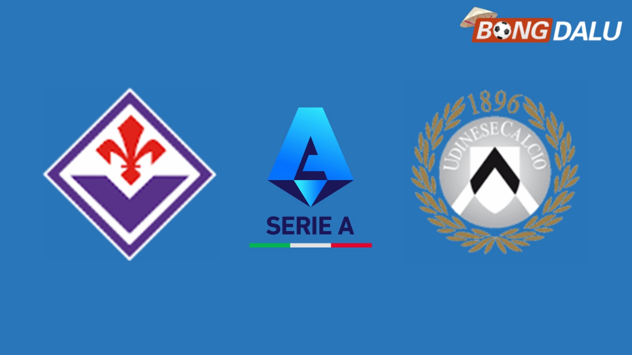 Nhận định Fiorentina VS Udinese, 00:30 24/12/2024 VĐQG Ý