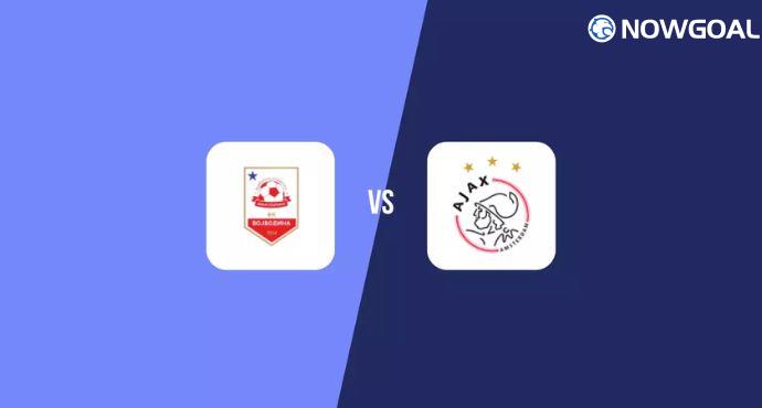 FK Vojvodina vs Ajax Preview: Dutch Giants Begin Conference League Campaign Against Serbian Challenge