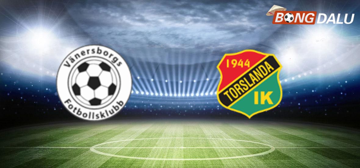 Vanersborgs FK VS Torslanda IK 00:30 02/07/2025 Cúp Thụy Điển