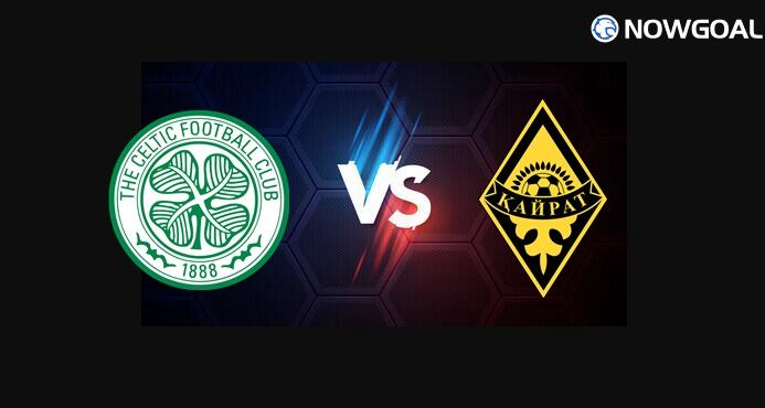 20th Aug. UEFA Champions League - Celtic FC VS FC Kairat Almaty Prediction