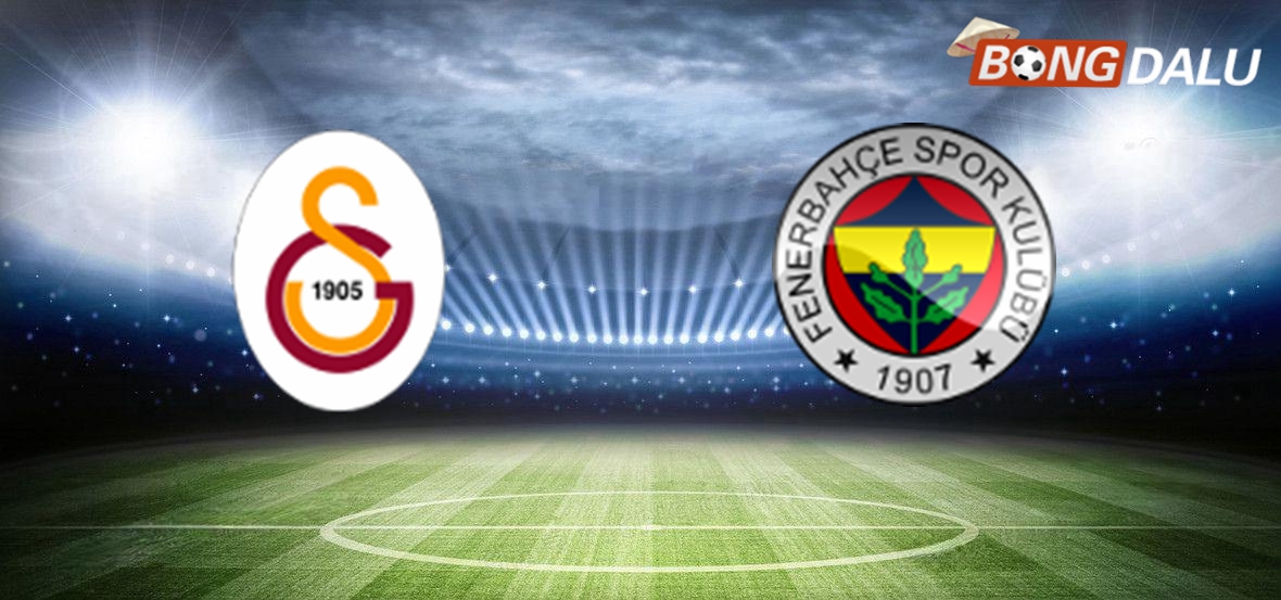 Nhận định Galatasaray VS Fenerbahce 00:00 25/02/2025 VĐQG Thổ Nhĩ Kỳ