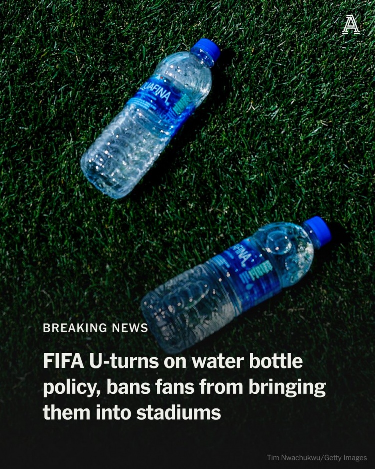TA: FIFA thay đổi luật, cấm người hâm mộ mang chai nước vào sân vận động trong suốt World Cup