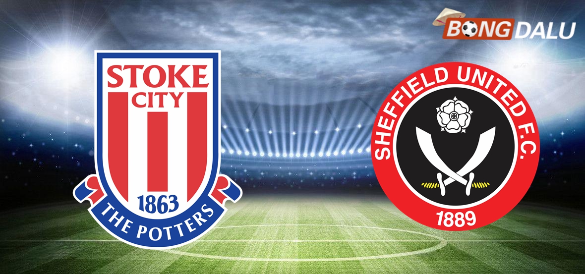 Nhận định Stoke City VS Sheffield United 02:00 26/4/2025 Hạng Nhất Anh