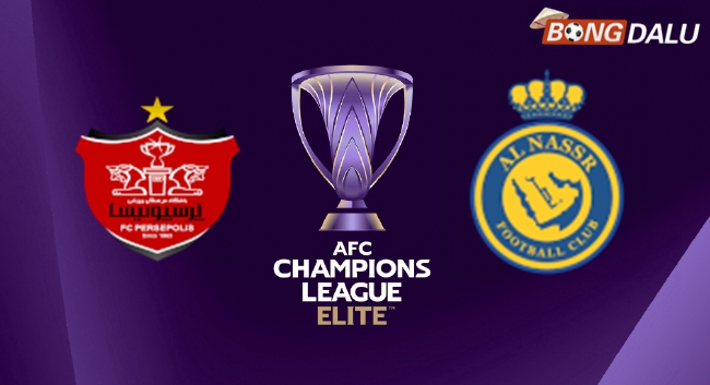 Nhận định Persepolis VS Al-Nassr FC 23:00 17/02/2025 AFC Champions League