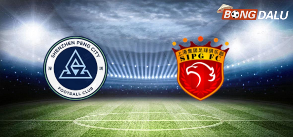 Nhận định Shenzhen Xinpengcheng VS Shanghai Port 19:00 30/06/2025 VĐQG Trung Quốc