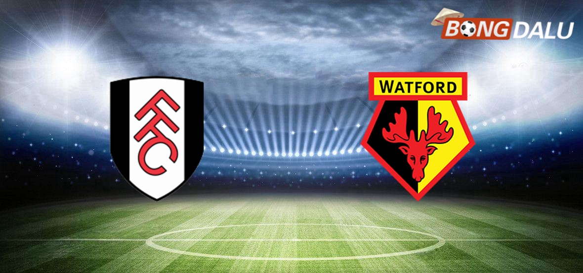 Nhận định Fulham VS Watford 02:45 10/01/2025 Cúp FA