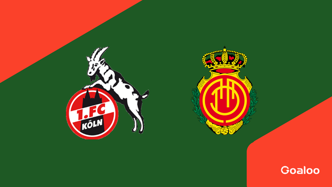 FC Koln VS Mallorca FC Koln VS Mallorca
