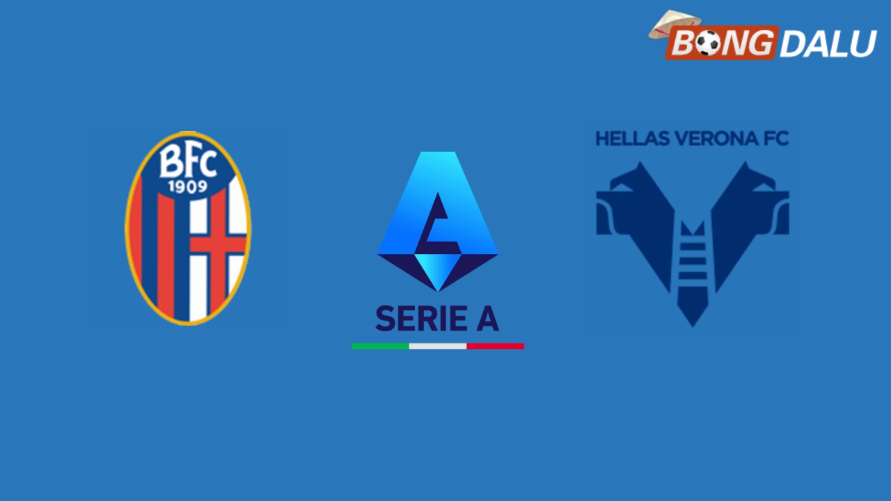 Nhận định Bologna VS Hellas Verona, 02:45 31/12/2024 VĐQG Ý