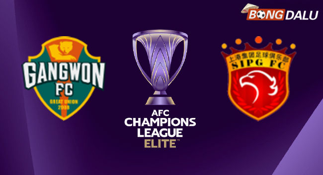 Gangwon FC VS Shanghai Port 17:00 11/02/2026 AFC Champions League